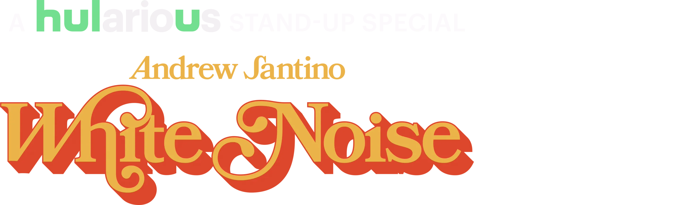 Andrew Santino: Ruido blanco