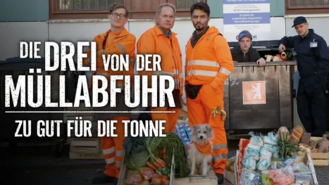thumbnail - Die Drei von der Müllabfuhr – Zu gut für die Tonne