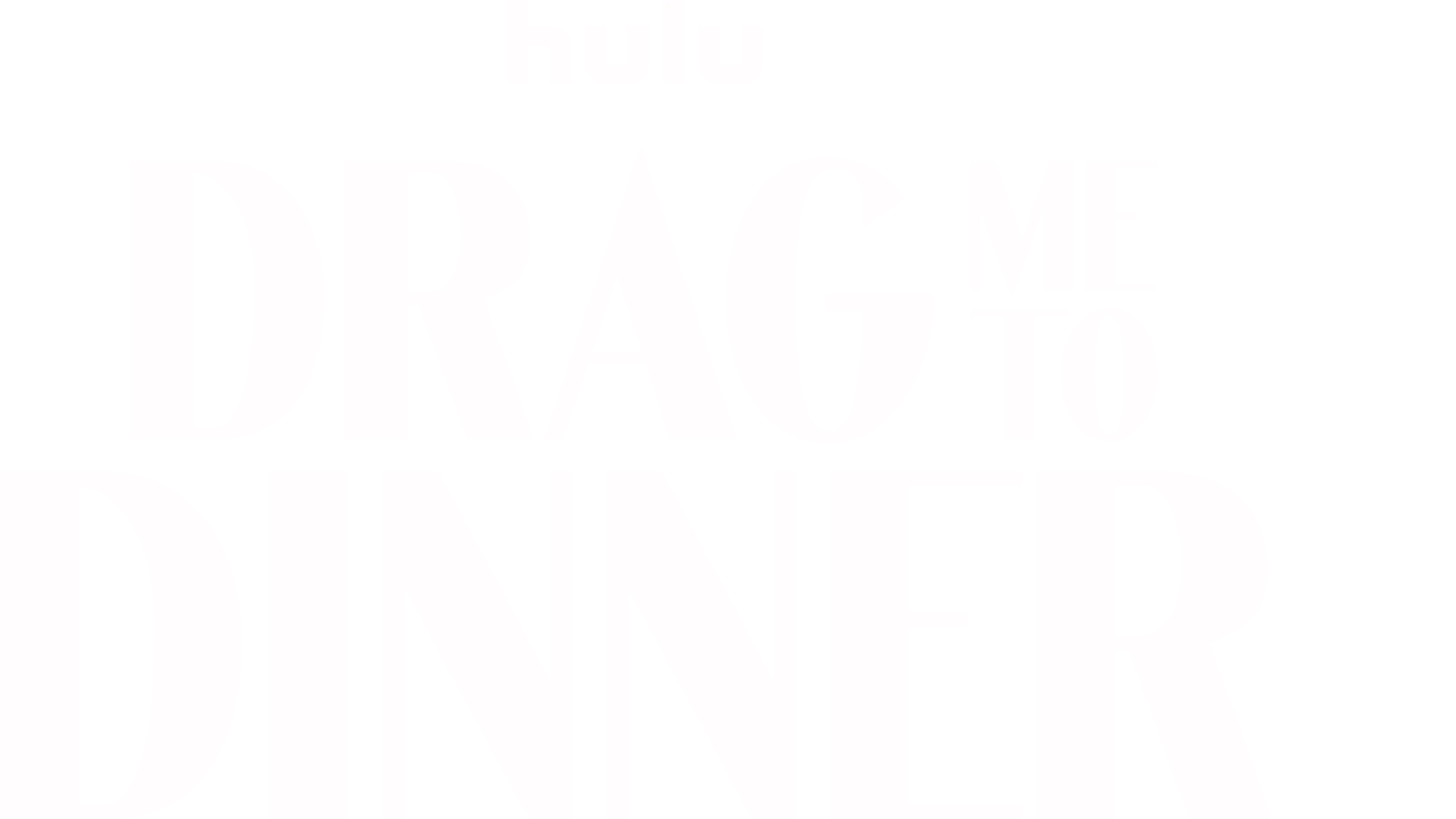Drag Me to Dinner