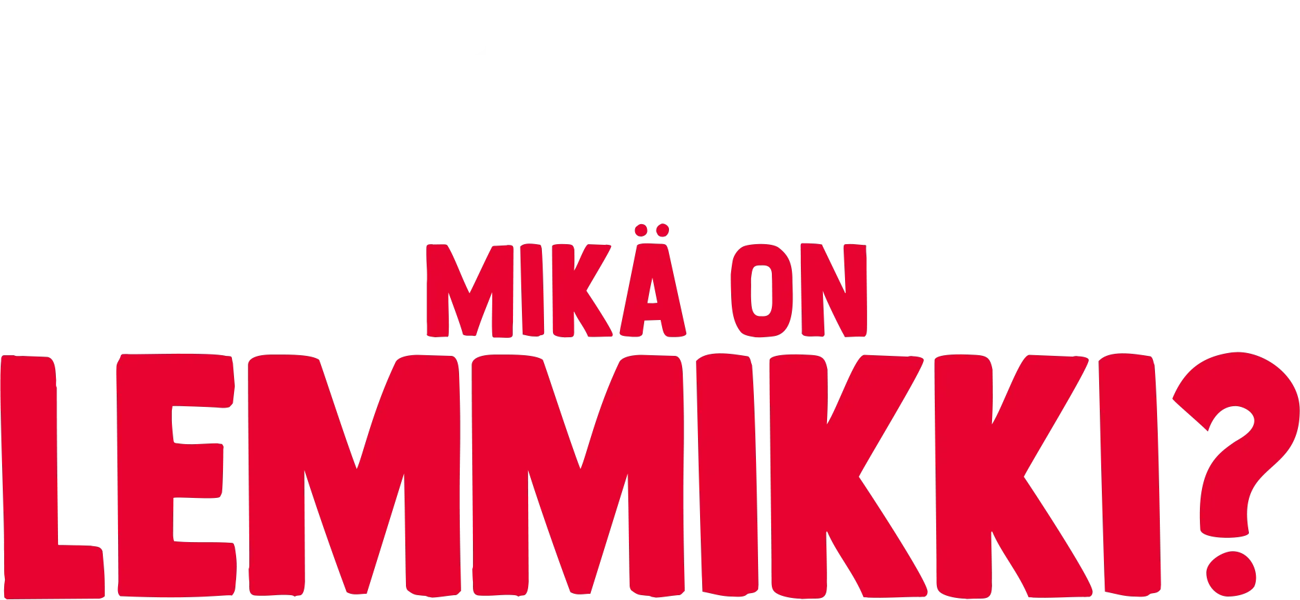 Kahveli kysyy: Mikä on lemmikki?