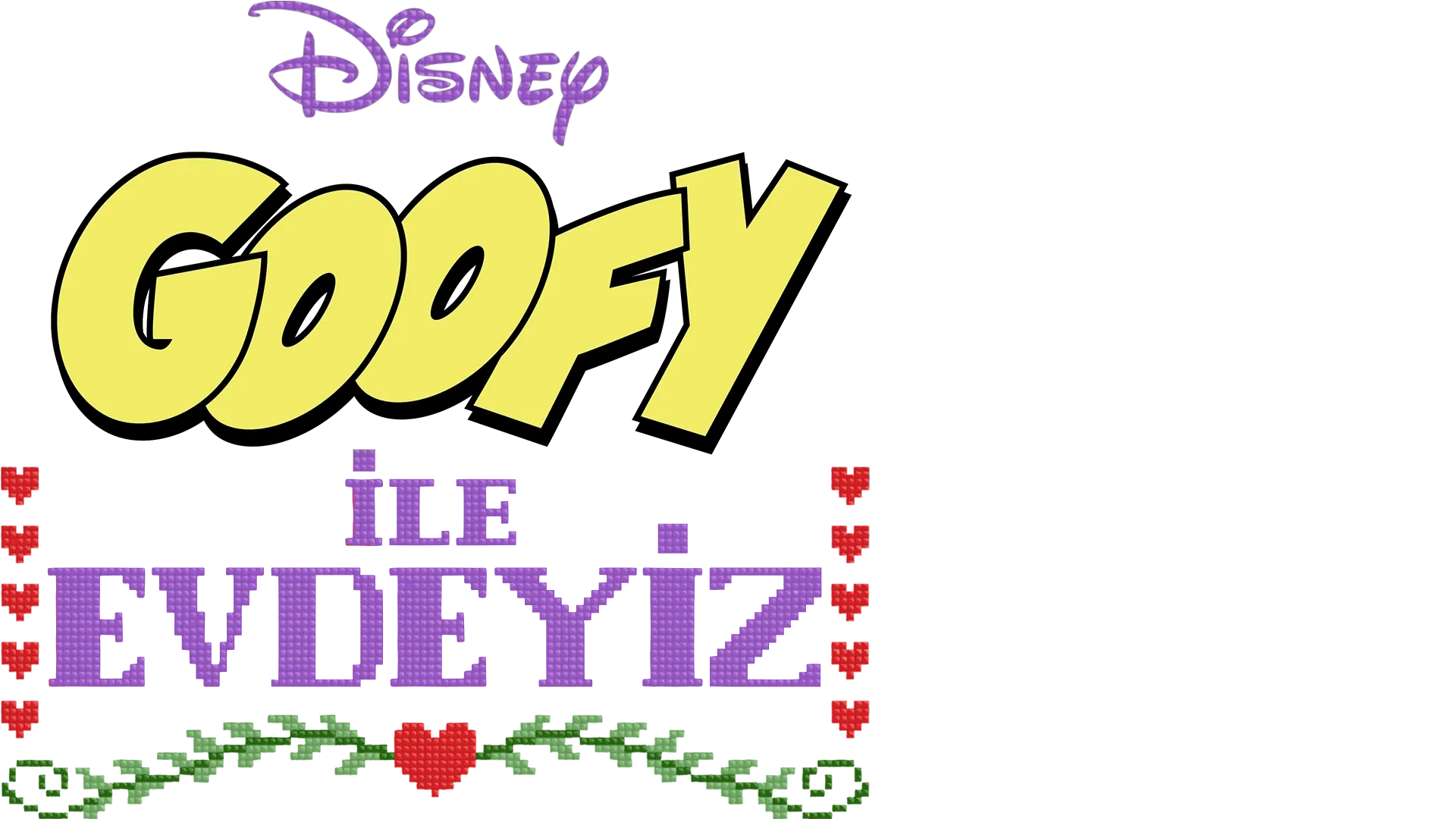Goofy ile Evdeyiz