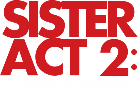 Sister Act 2: De vuelta al convento