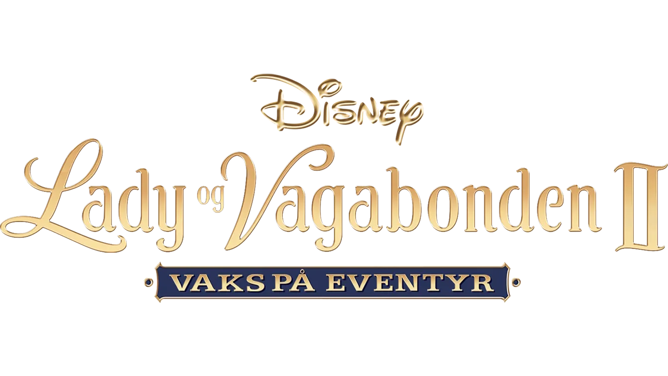 Lady og Vagabonden II - Vaks på eventyr