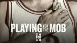thumbnail - Playing for the Mob