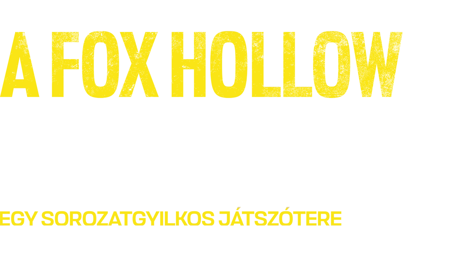 A Fox Hollow farm sírgödrei: Egy sorozatgyilkos játszótere