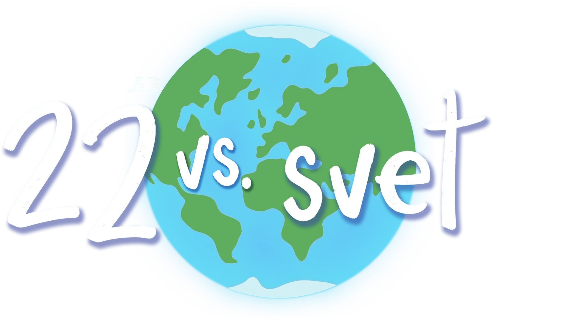22 vs. svet
