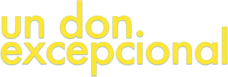 Un don excepcional