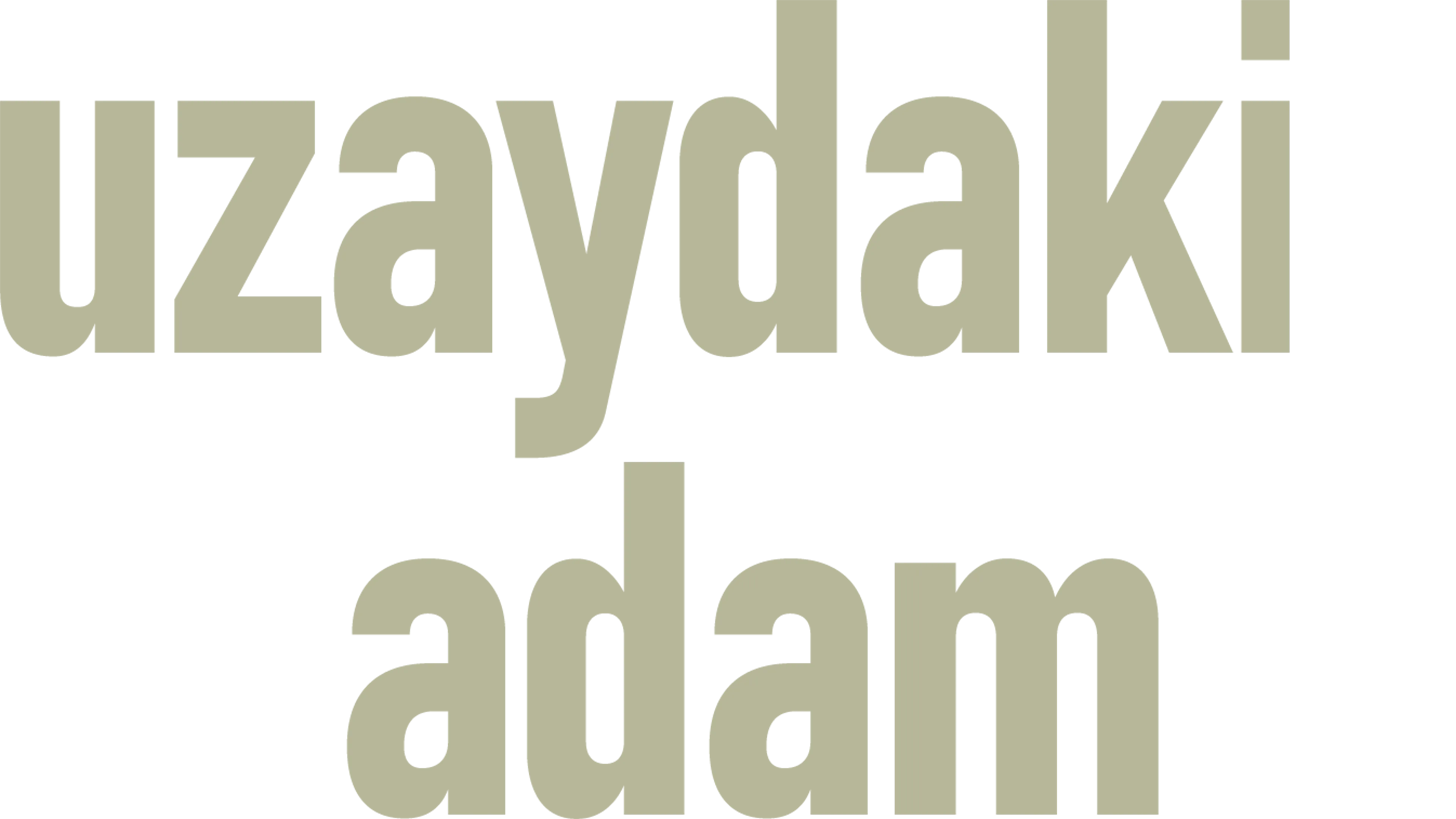 Uzaydaki Adam