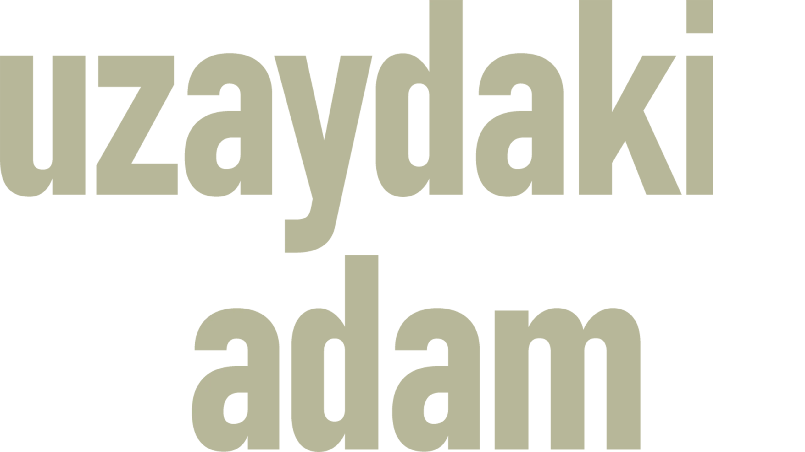 Uzaydaki Adam