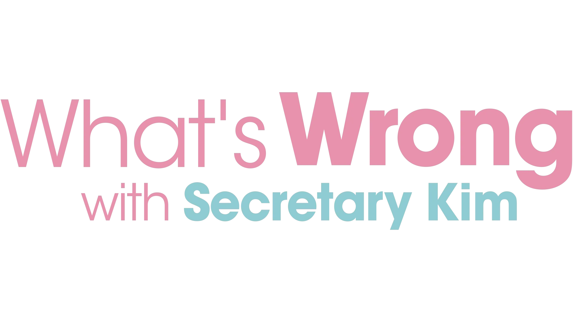What's Wrong with Secretary Kim