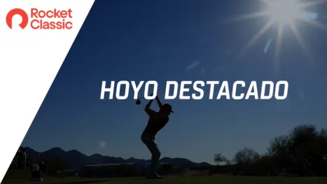 thumbnail - Rocket Classic: Featured Hole #15 (Segunda Ronda)