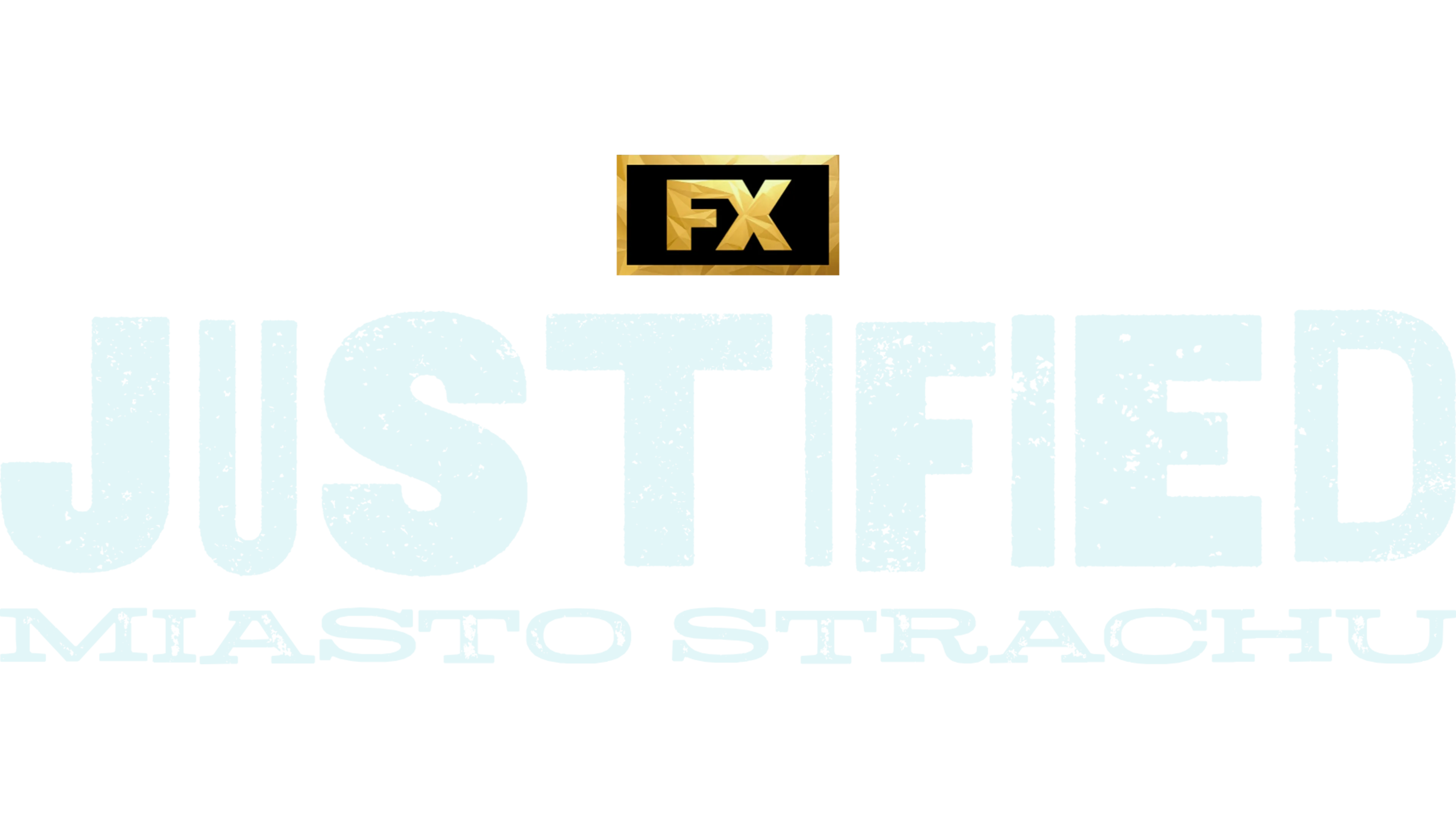 Justified: Miasto strachu