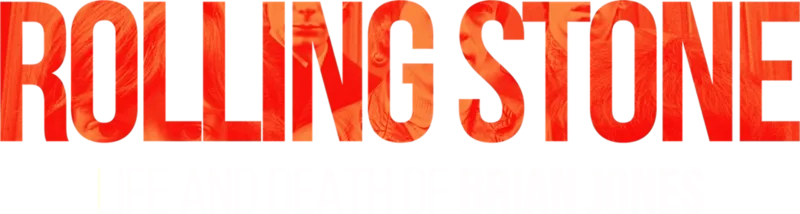 Rolling Stone: Life and Death of Brian Jones