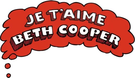 Je T'Aime Beth Cooper