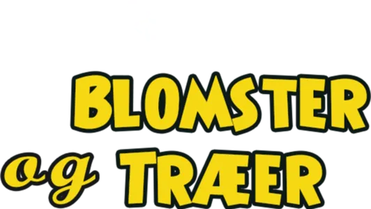 Blomster og træer