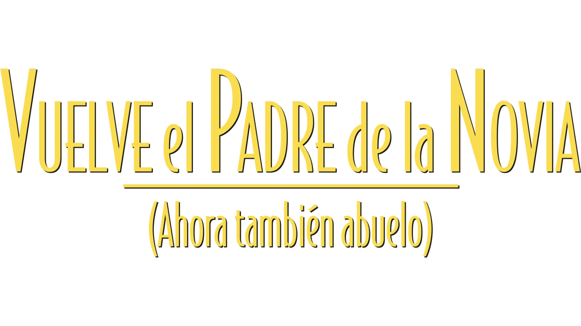 Vuelve el Padre de la Novia (Ahora también abuelo)