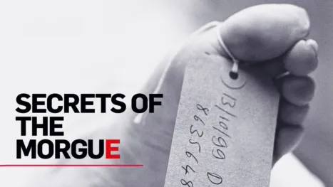 thumbnail - Secrets of the Morgue