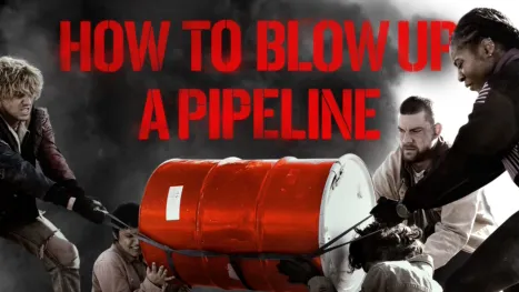 thumbnail - How to Blow Up a Pipeline