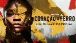 thumbnail - Coração de Ferro | Um Olhar Especial