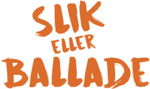 Slik eller ballade