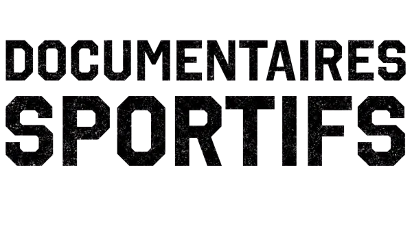 Documentaires sportifs