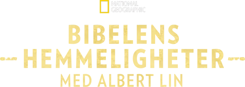 Bibelens hemmeligheter med Albert Lin