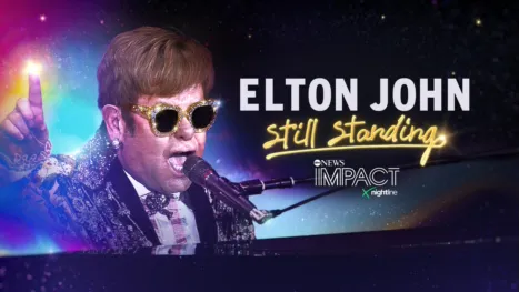 thumbnail - IMPACT x Nightline: Elton John: Still Standing