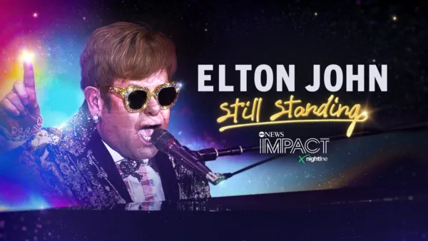 thumbnail - IMPACT x Nightline: Elton John: Still Standing