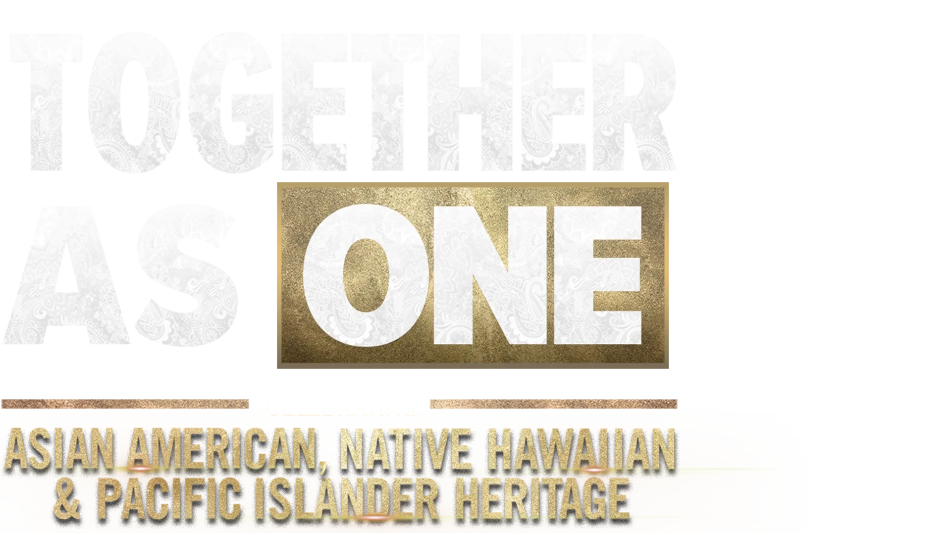 Together as One: Celebrating Asian American, Native Hawaiian and Pacific Islander Heritage – A Soul of a Nation Presentation