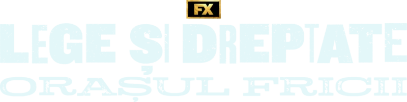 Lege și dreptate: Orașul Fricii
