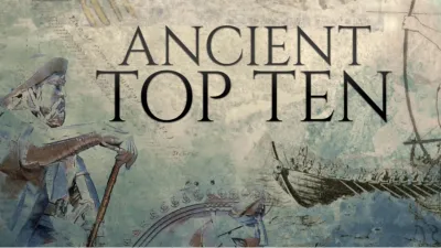Ancient Top 10