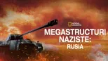 thumbnail - Megastructuri naziste: Rusia
