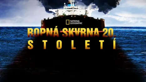 thumbnail - Ropná skvrna 20. století