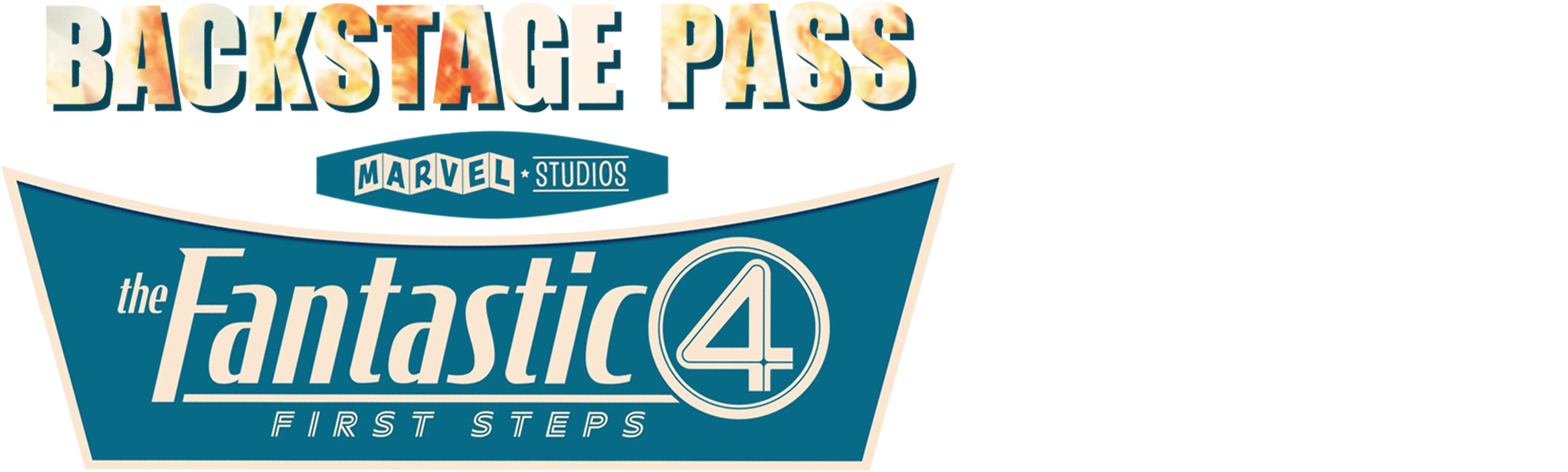 Backstage Pass - The Fantastic Four: First Steps