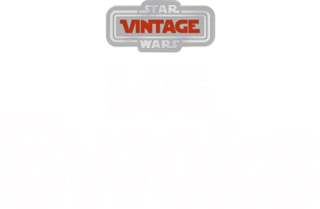 Star Wars Vintage: Los Ewoks