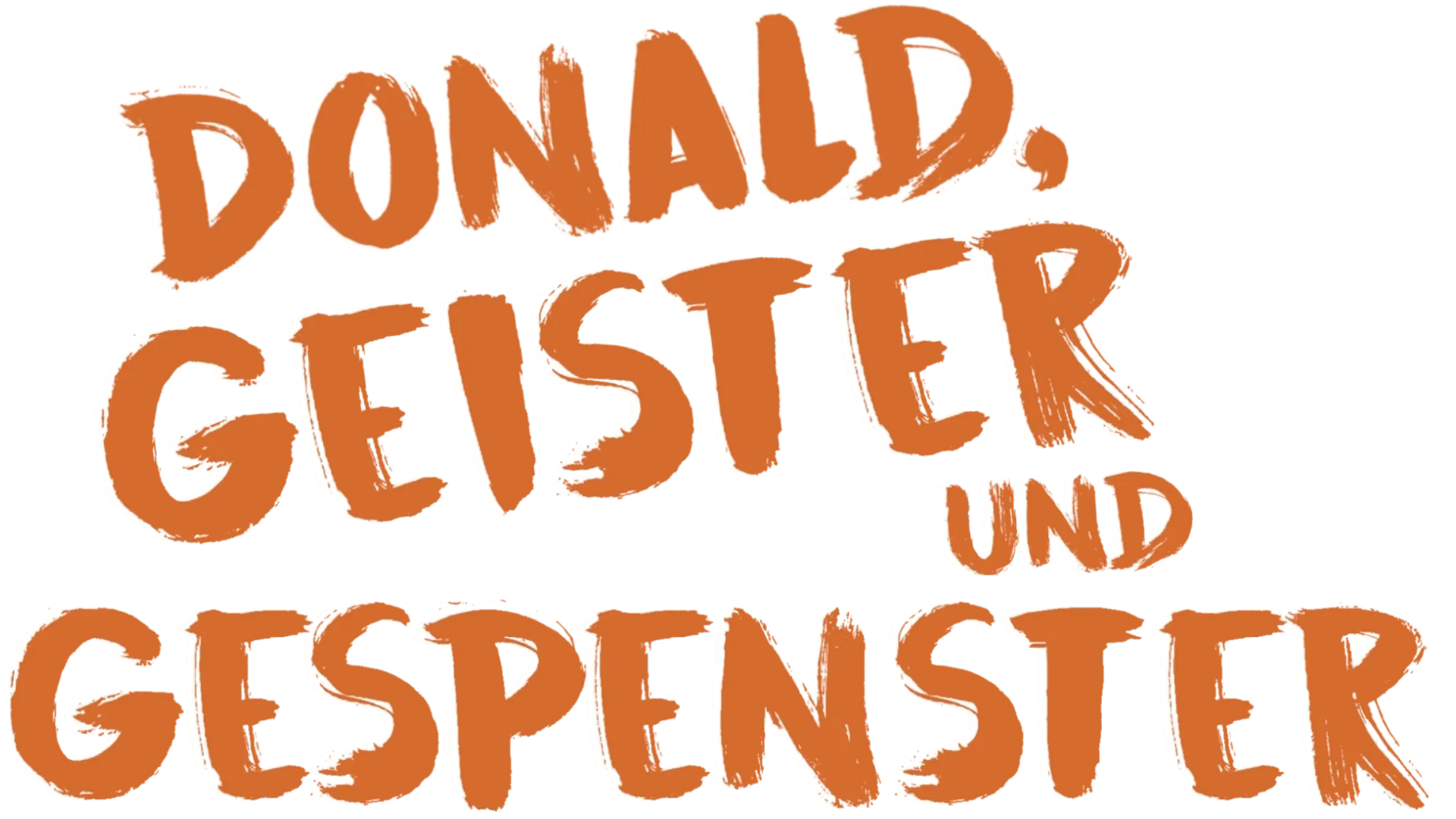 Donald, Geister und Gespenster