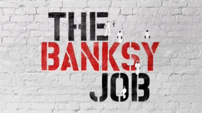 The Banksy Job