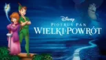 thumbnail - Piotruś Pan: Wielki powrót