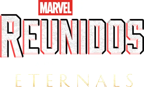 Reunidos: Así se hizo Eternals