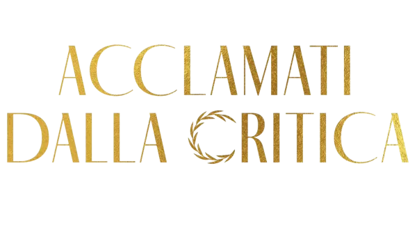 Acclamati dalla critica