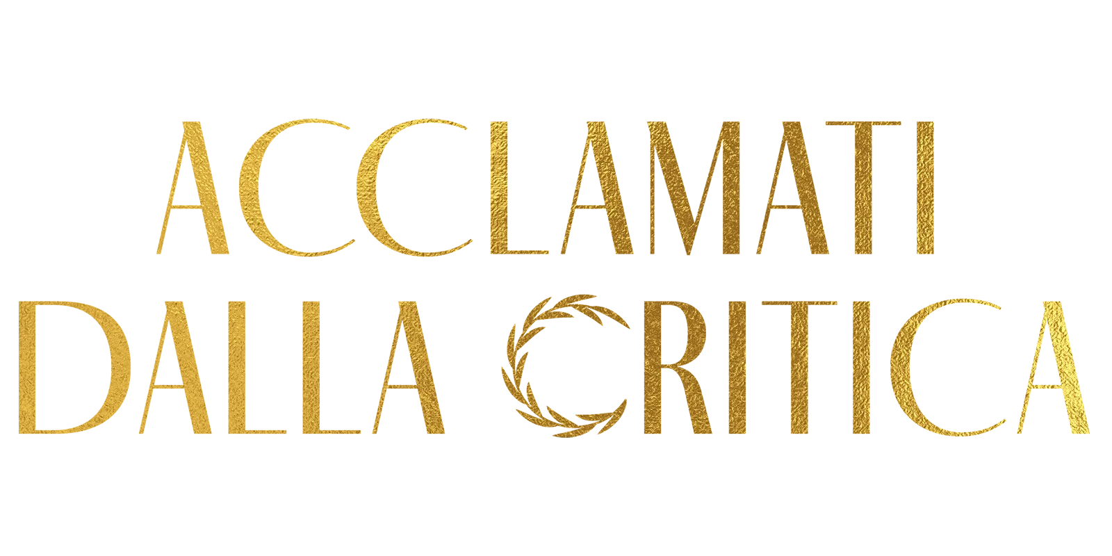 Acclamati dalla critica