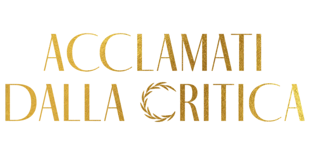 Acclamati dalla critica