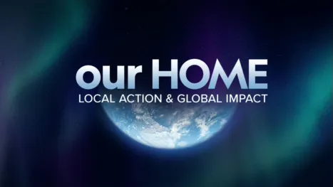 thumbnail - Our Home: Local Action and Global Impact