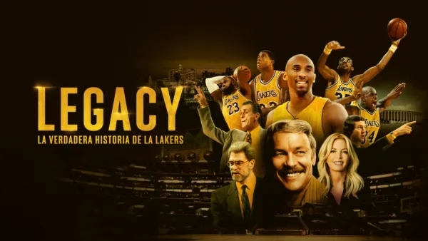 thumbnail - Legacy: la verdadera historia de LA Lakers