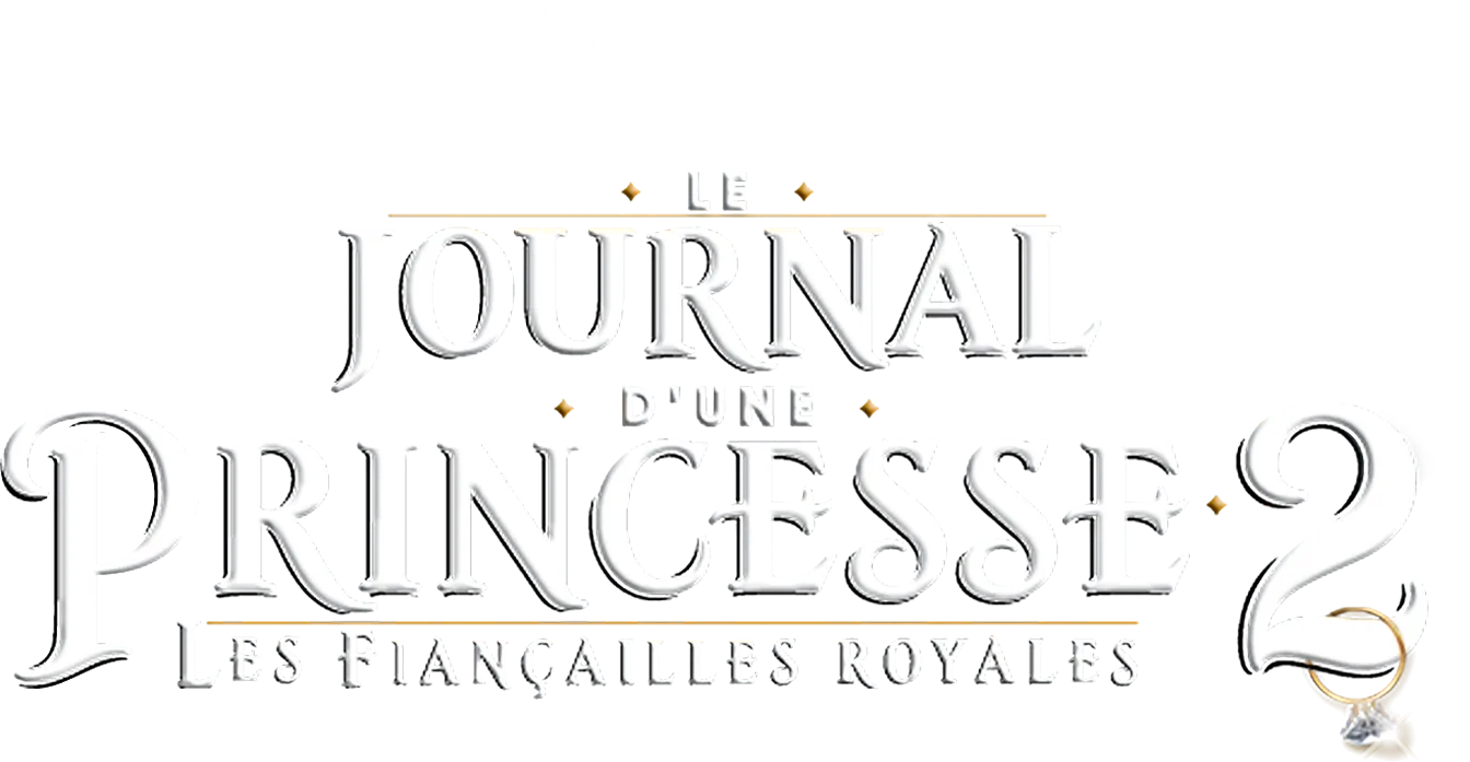 Le Journal d’une princesse 2 : Les Fiançailles royales