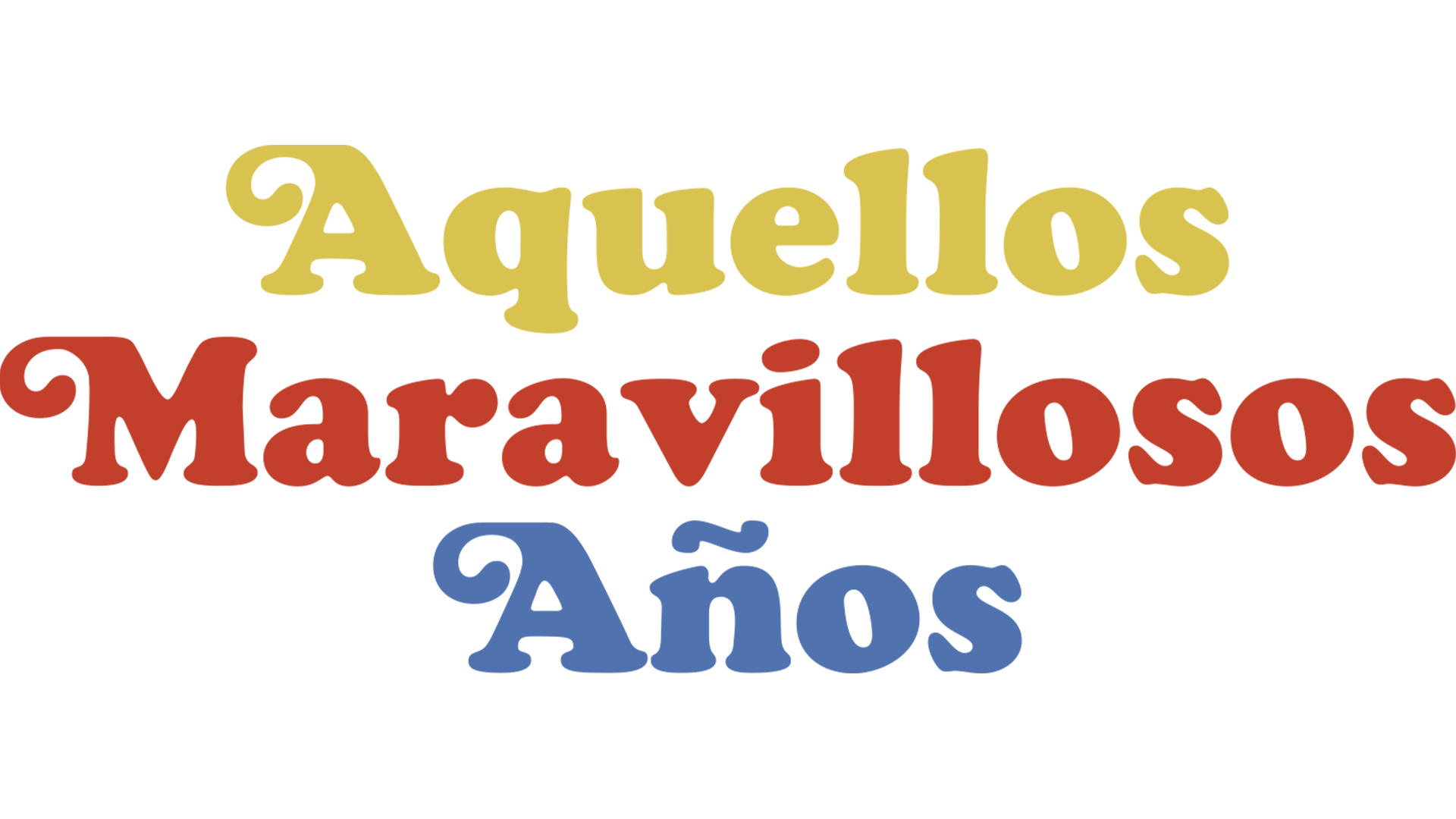 Aquellos maravillosos años
