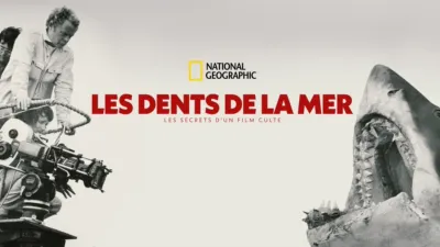 Les Dents de la mer : les secrets d'un film culte