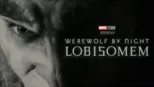 thumbnail - Werewolf By Night: Lobisomem