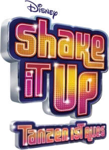 Shake It Up - Tanzen ist alles