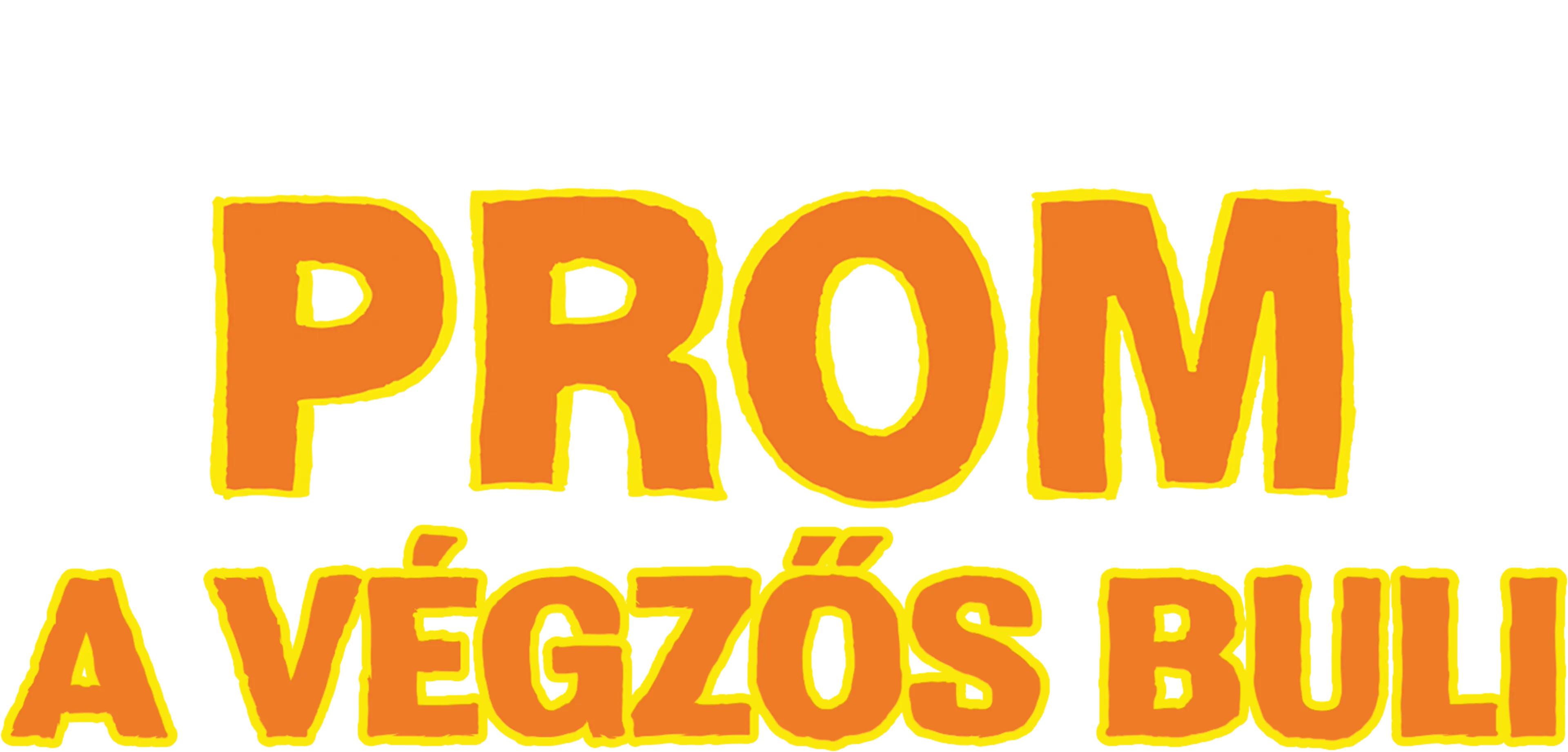 Prom: A végzős buli